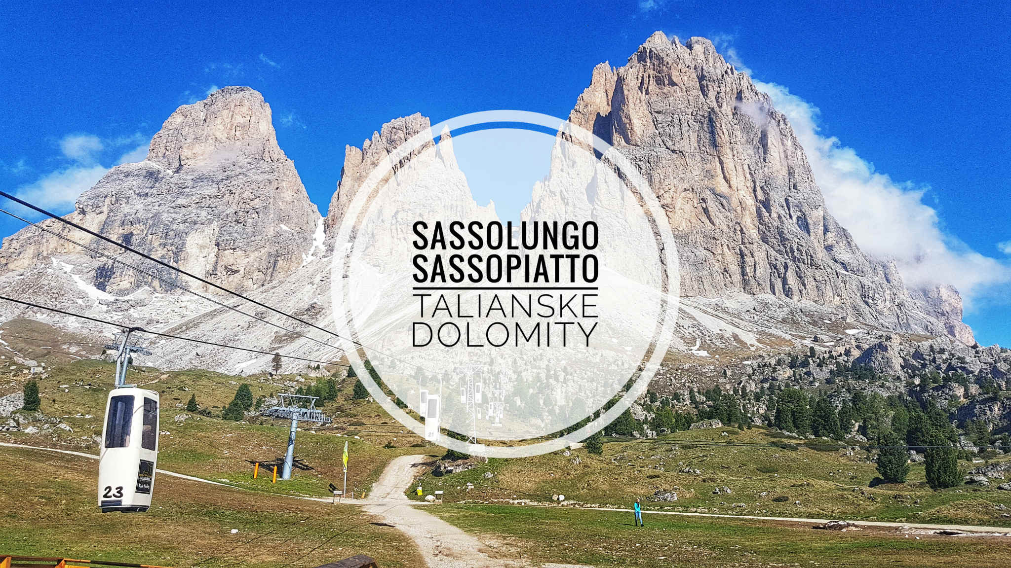 Sassolungo a Sassopiatto – Talianske Dolomity